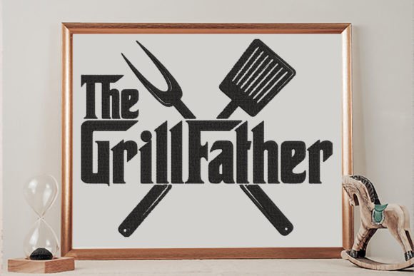 The Grill Father Embroidery Design Review